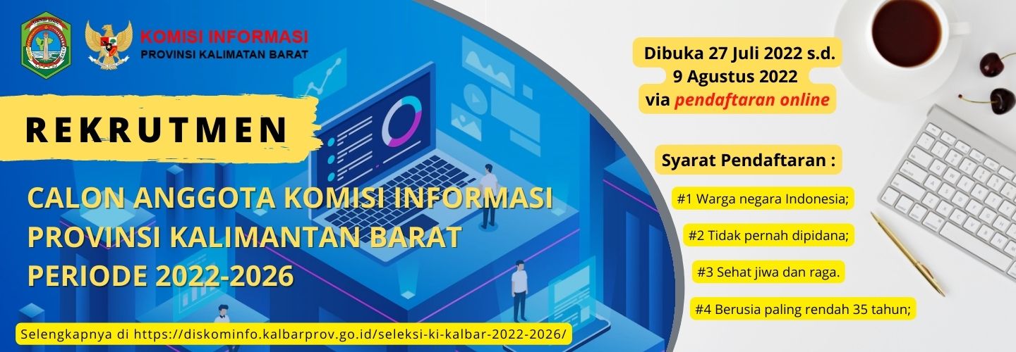 Rekrutmen Komisi Informasi Kalimantan Barat 2022 - 2026